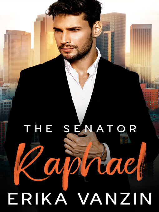 Title details for The Senator by Erika Vanzin - Available